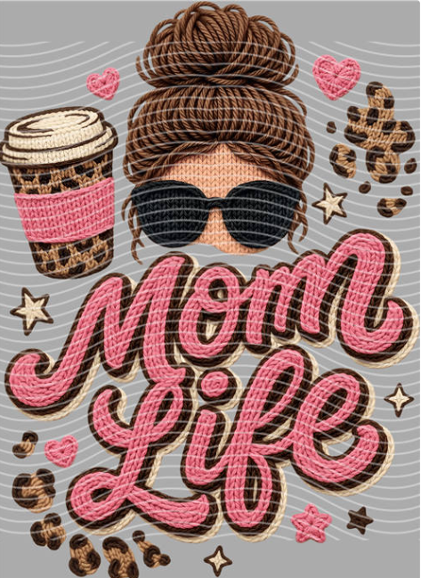 Mom Life Messy Bun DTF Transfer
