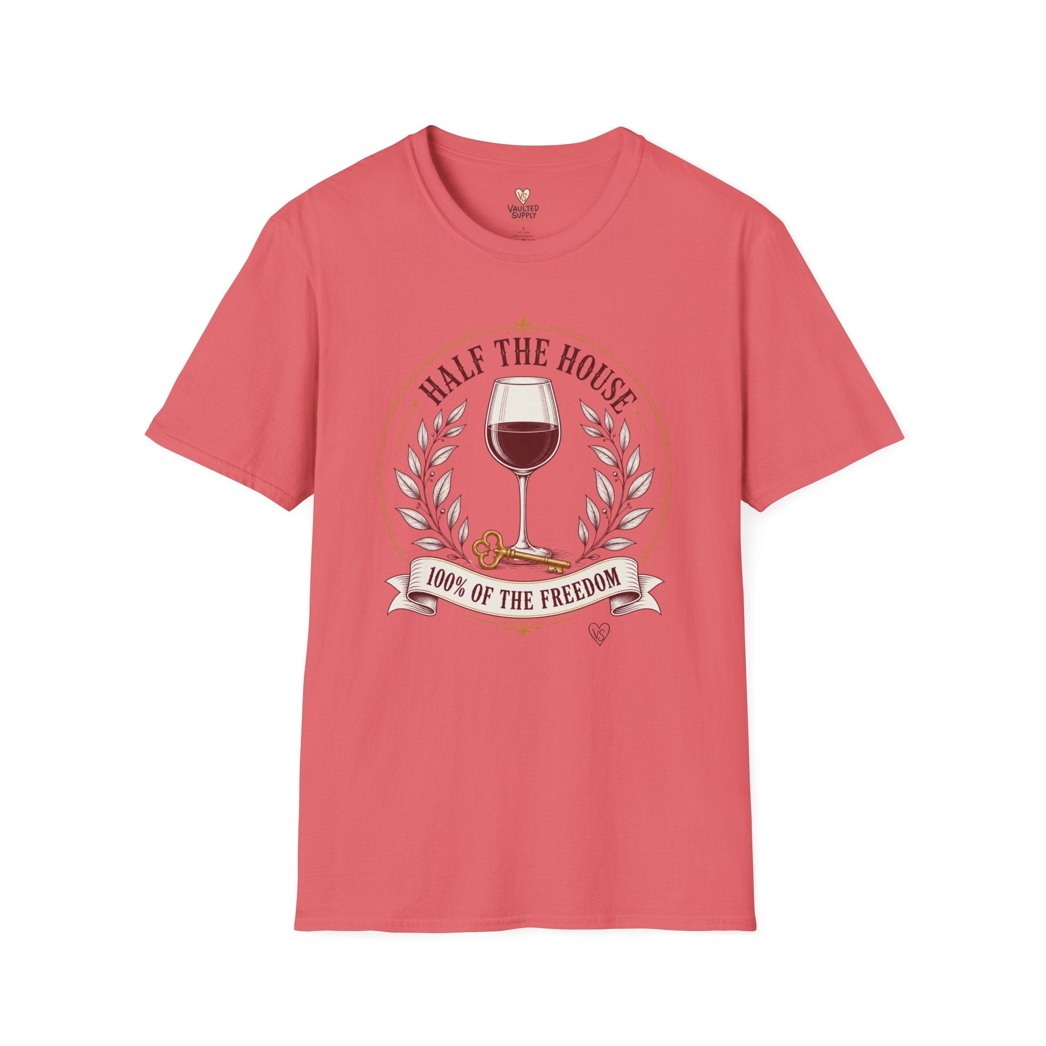 Half the House Wine T-Shirt