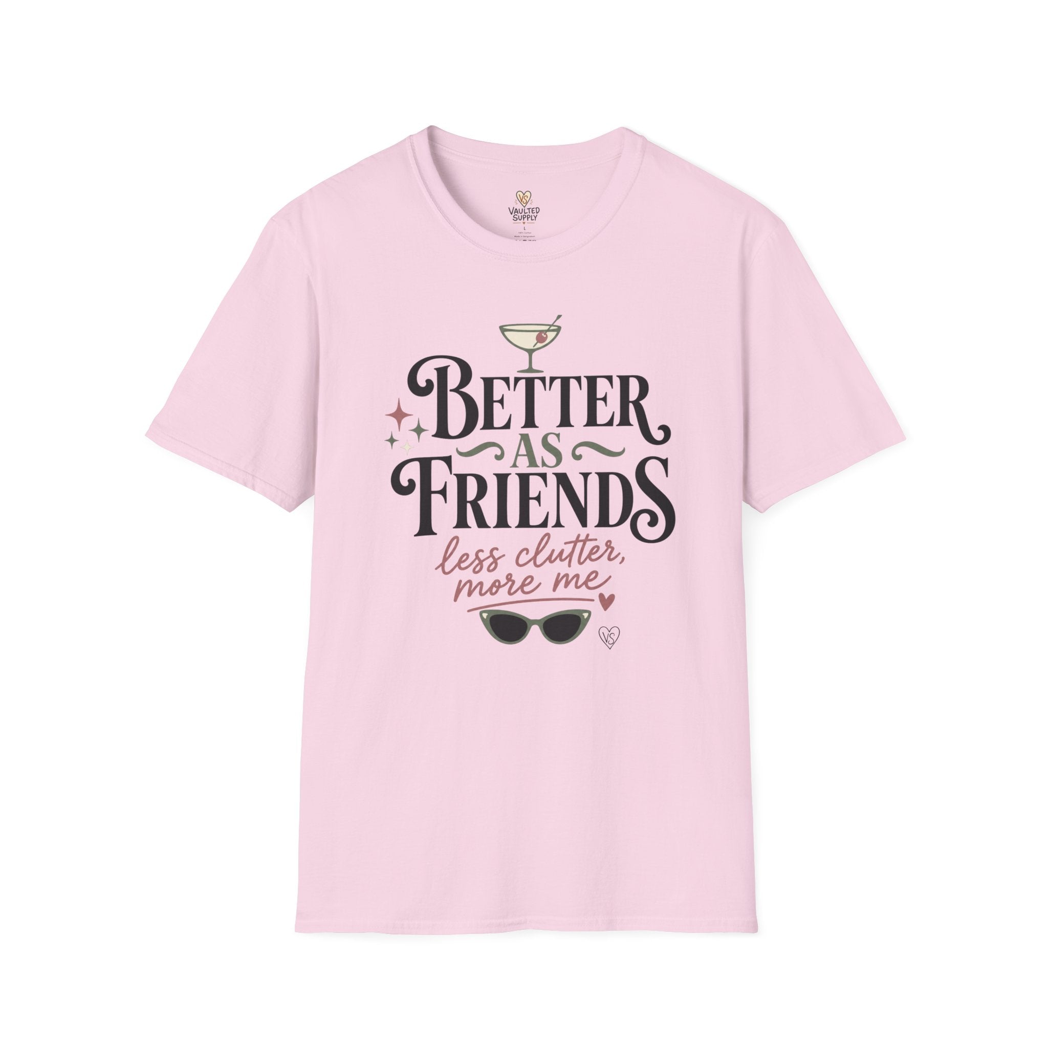 Better As Friends T-Shirt