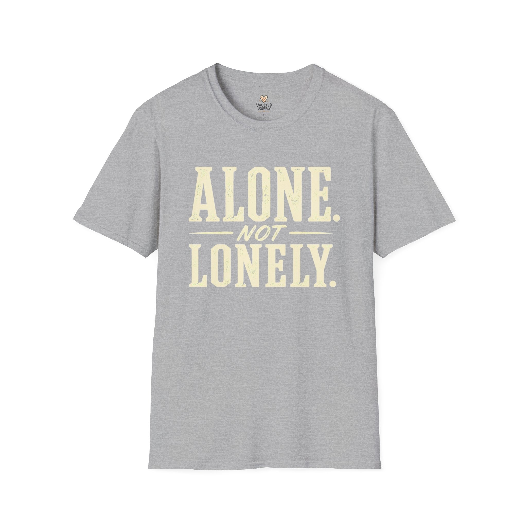 Alone Not Lonely T-Shirt