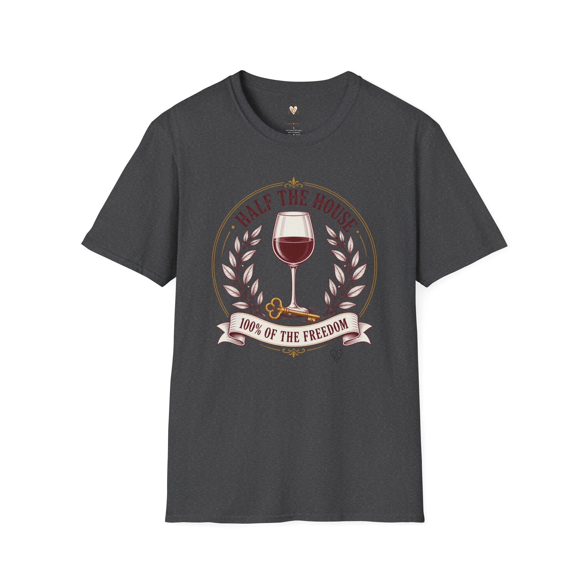 Half the House Wine T-Shirt