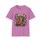Enough Already T-Shirt