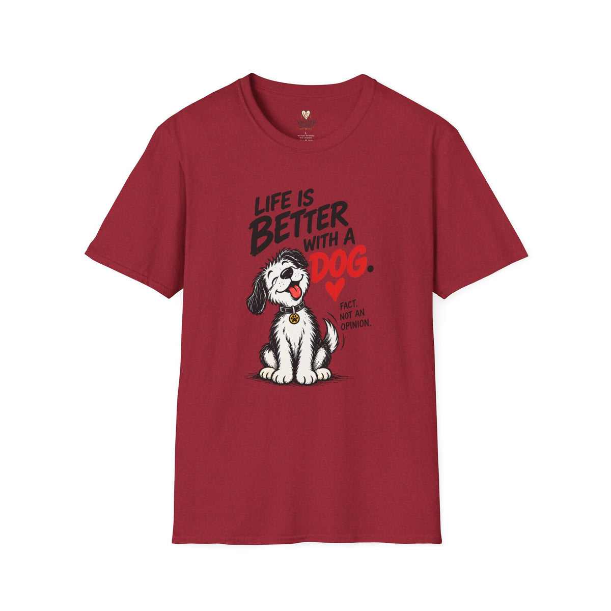 Better With Dogs T-Shirt