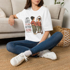 My life fits me Better Now T-Shirt
