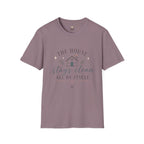 The House Stays Clean T-Shirt