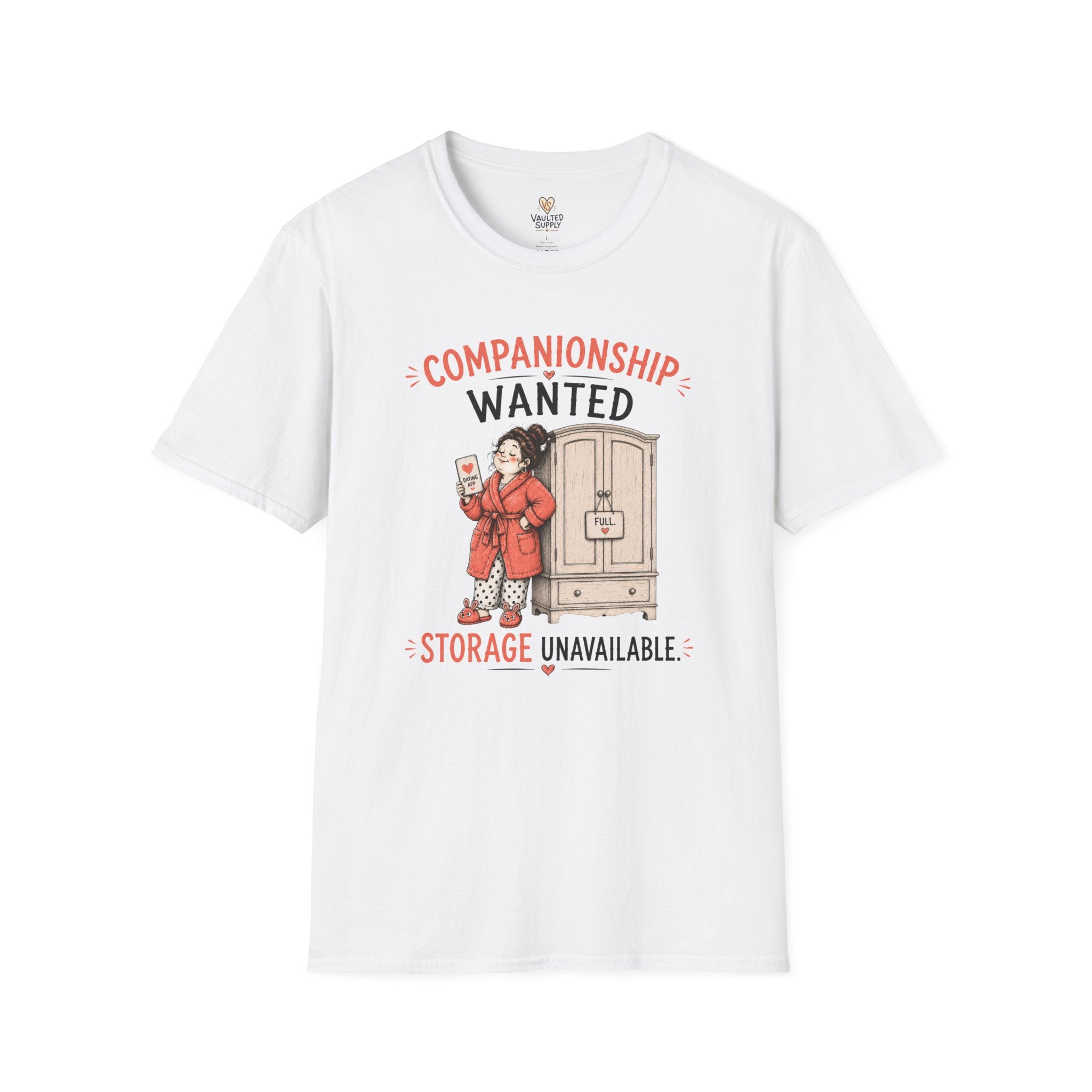 Companionship Wanted Storage Unavailable T-Shirt