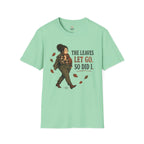 Leaves Let Go T-Shirt