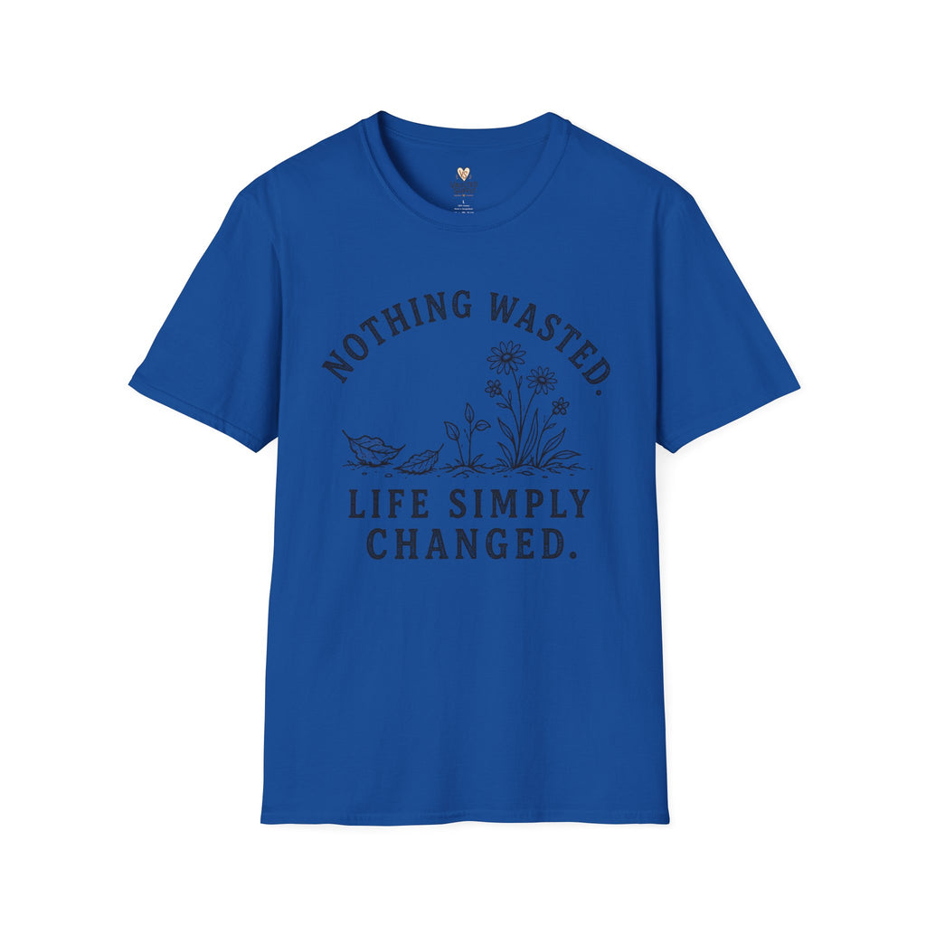 Nothing Wasted T-Shirt