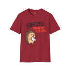 Sneezing Distance T-Shirt