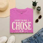 Choose on Purpose T-Shirt