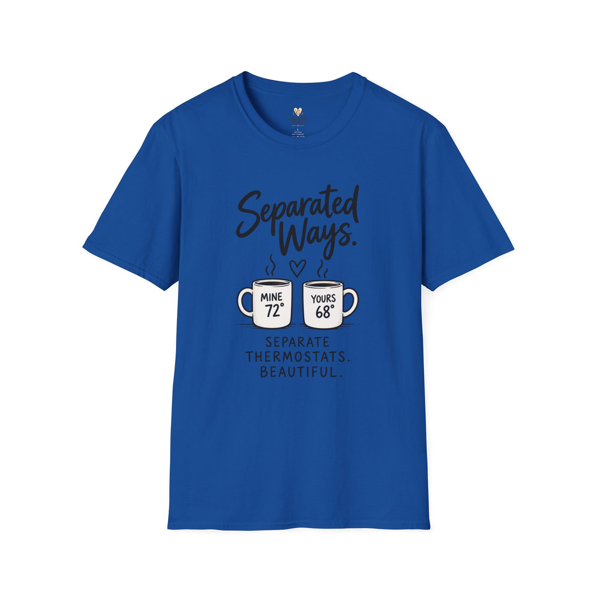Separate Thermostats T-Shirt