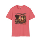 I Needed a Hero T-Shirt
