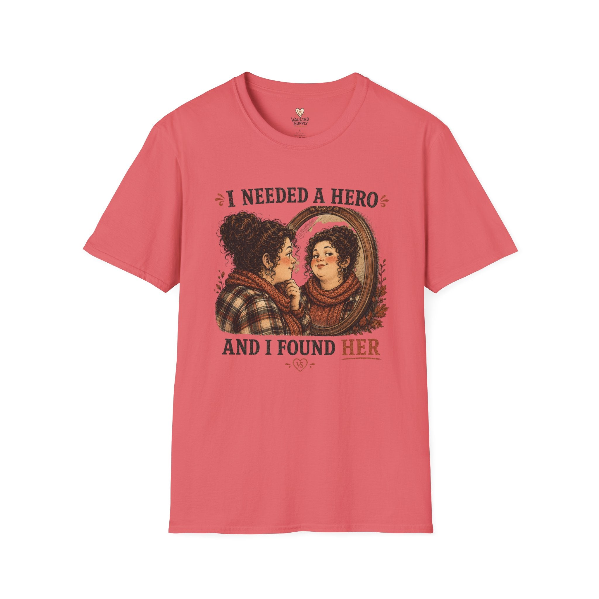 I Needed a Hero T-Shirt