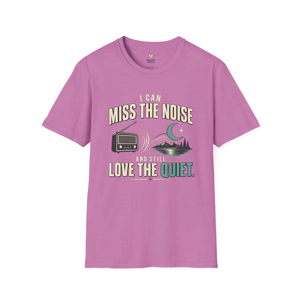 I Can Miss the Noise T-Shirt