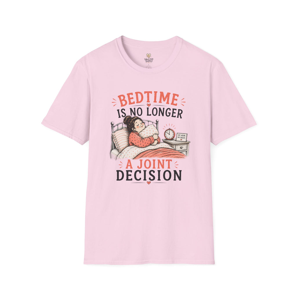 Bedtime is No Longer a Joint Decision T-Shirt