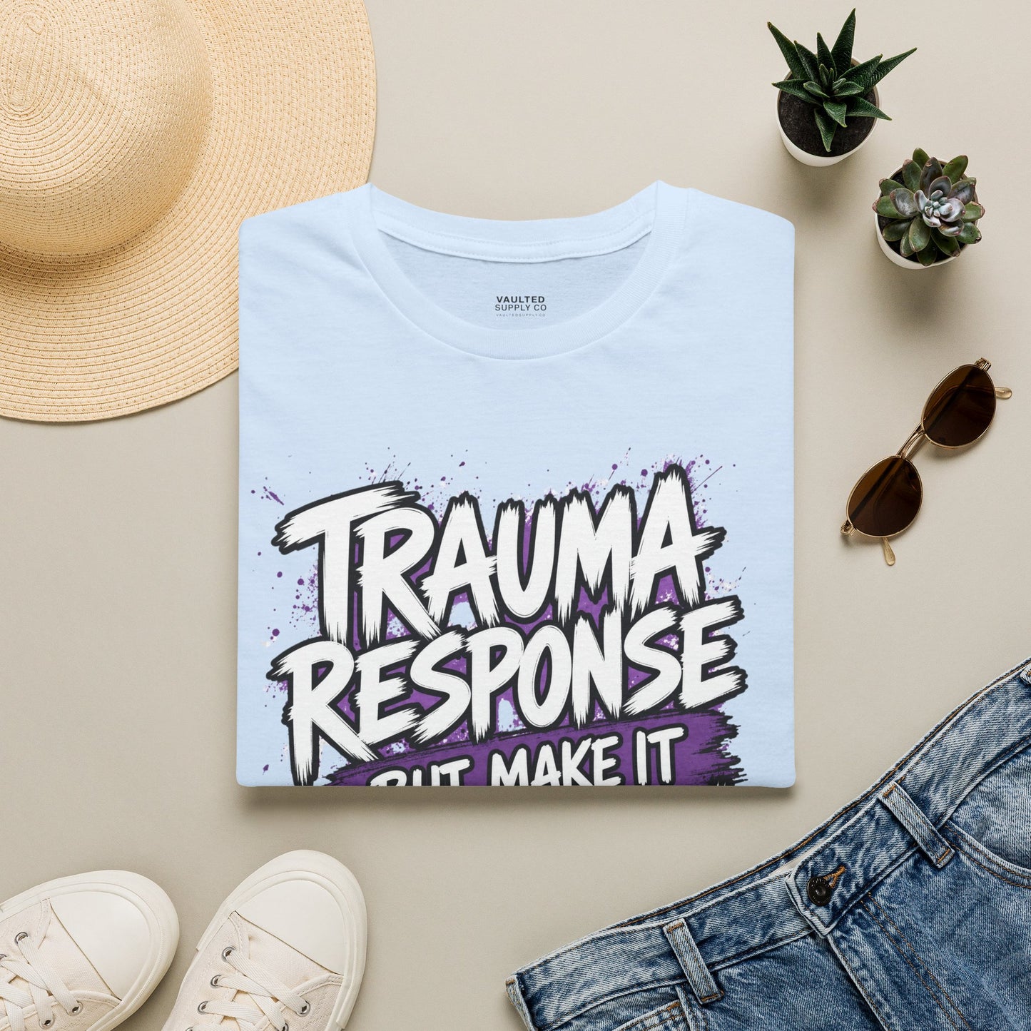 Trauma Response But Make It Fashion T-Shirt
