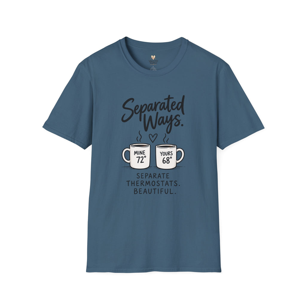 Separate Thermostats T-Shirt