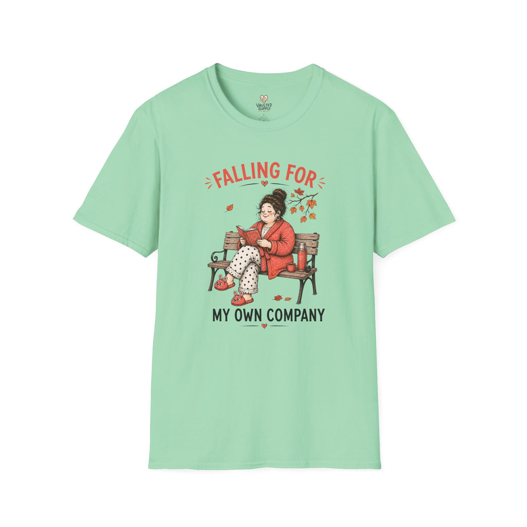 Falling for My Own Company T-Shirt