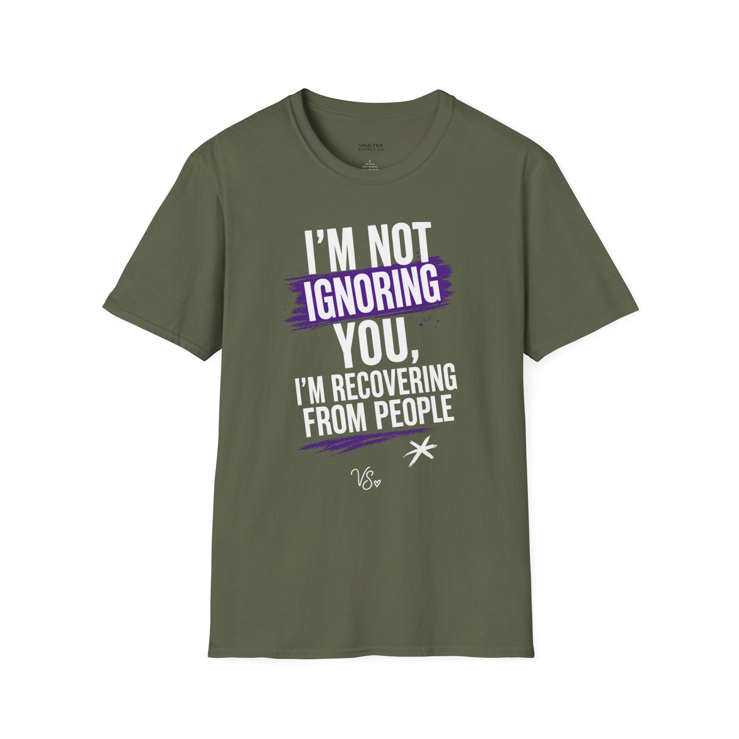 I'm Not Ignoring You Fun T-Shirt