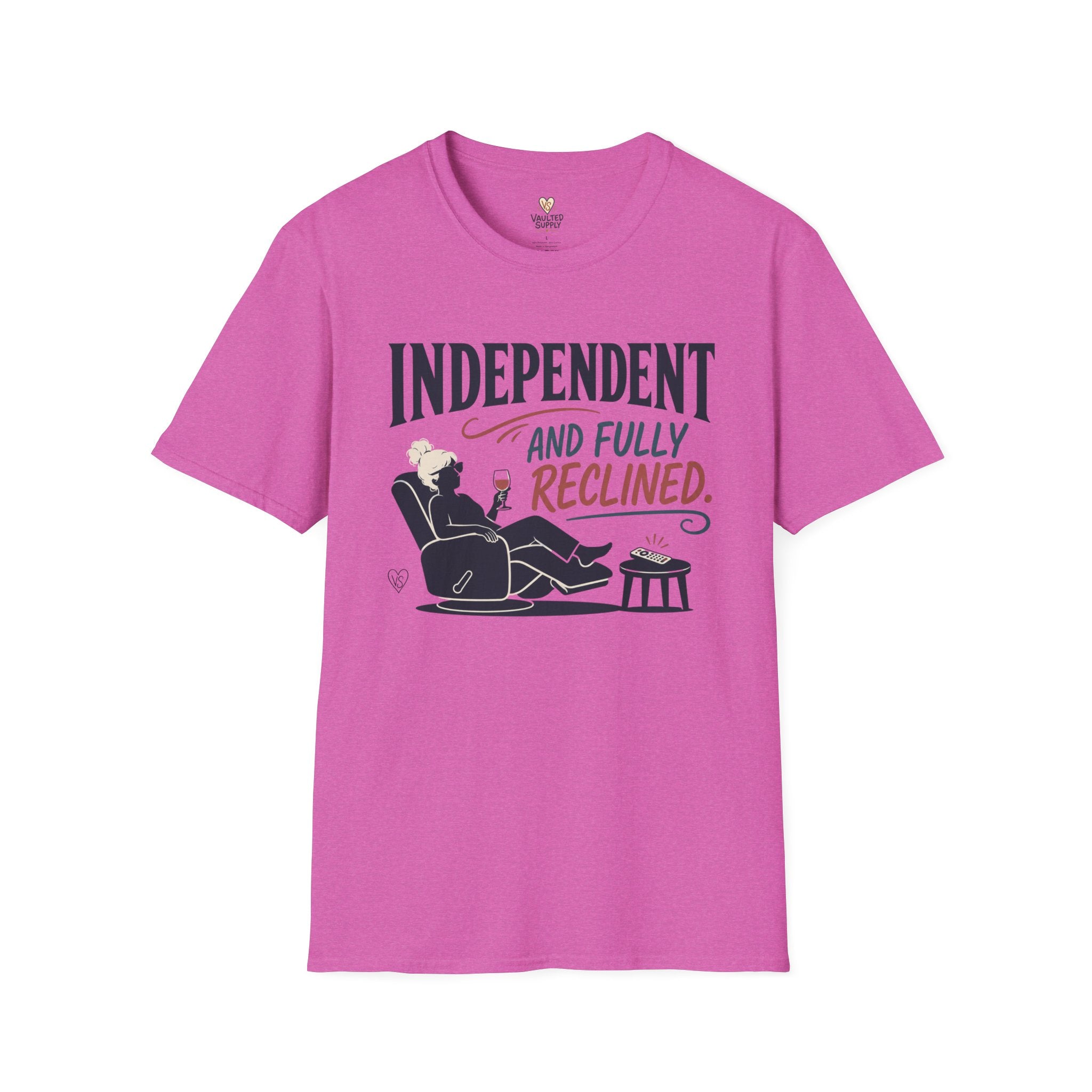 Independent and Fully Reclined T-Shirt