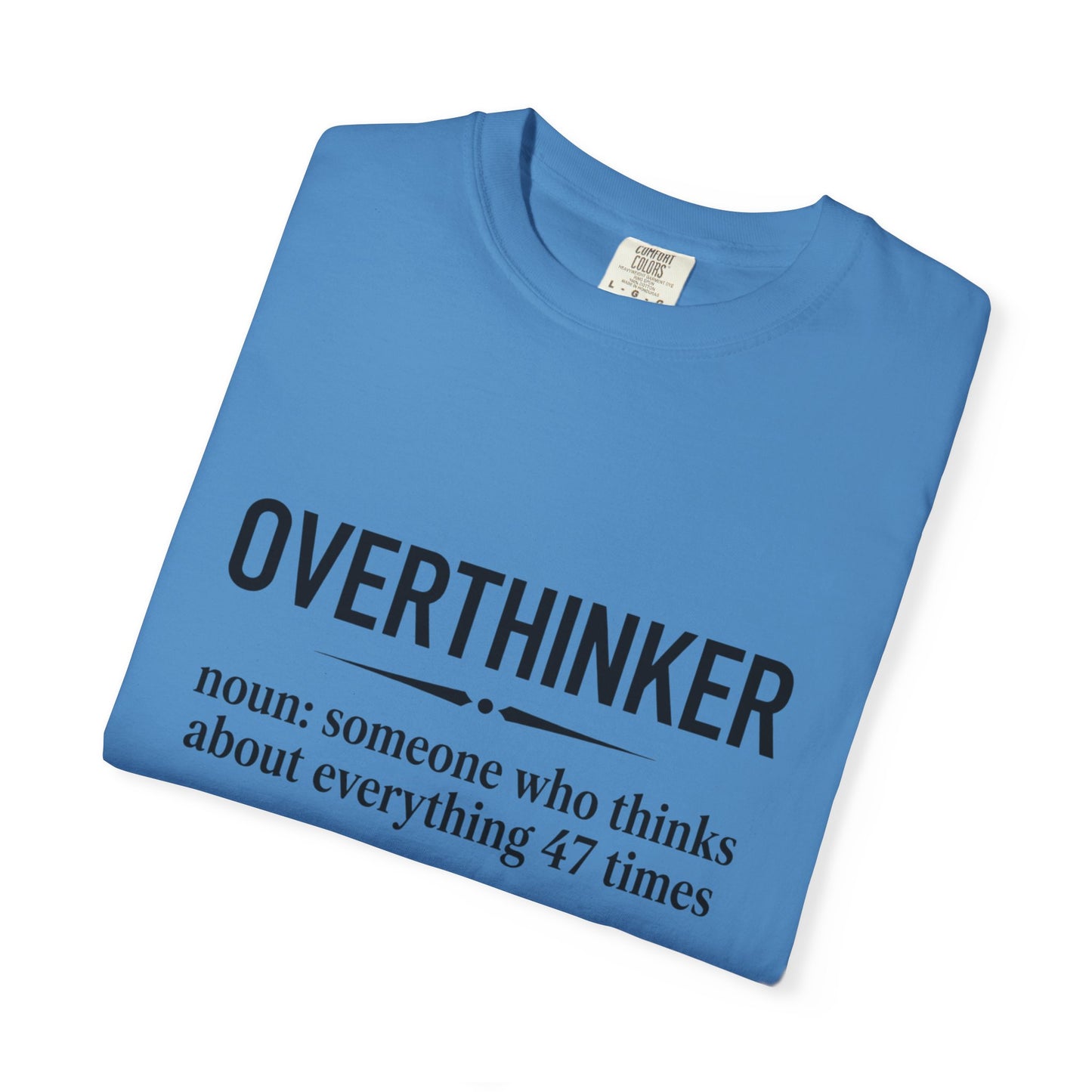 OverThinker T-Shirt — Soft Vintage Tee