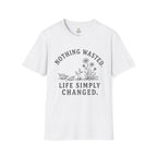 Nothing Wasted T-Shirt