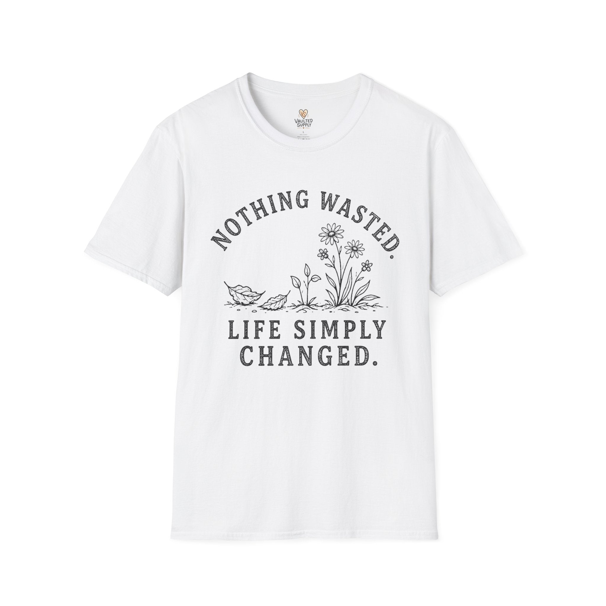 Nothing Wasted T-Shirt