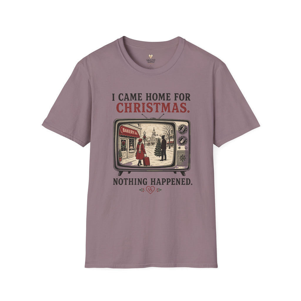 Came home T-Shirt