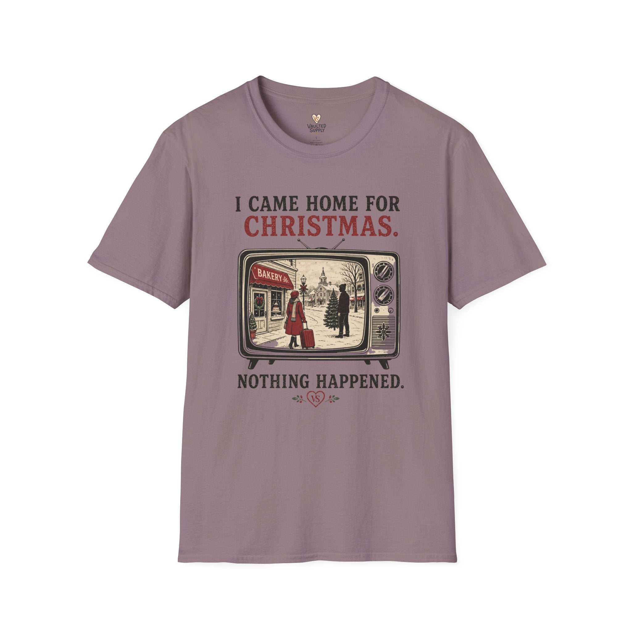 Came home T-Shirt