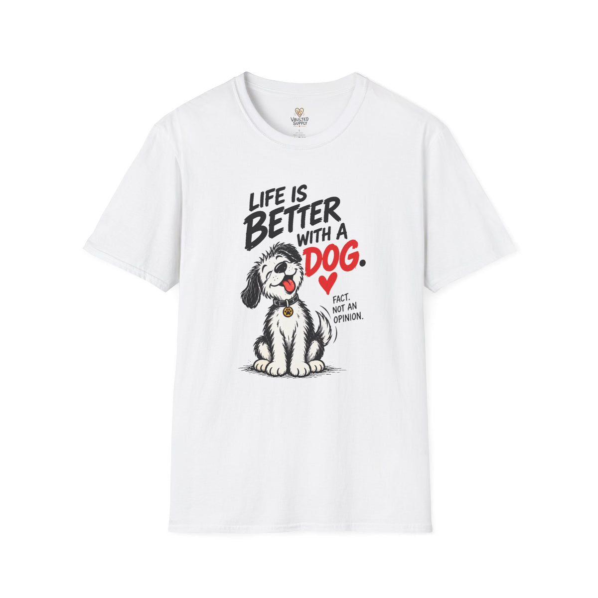 Better With Dogs T-Shirt