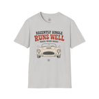 Recently Single Runs Well T-Shirt