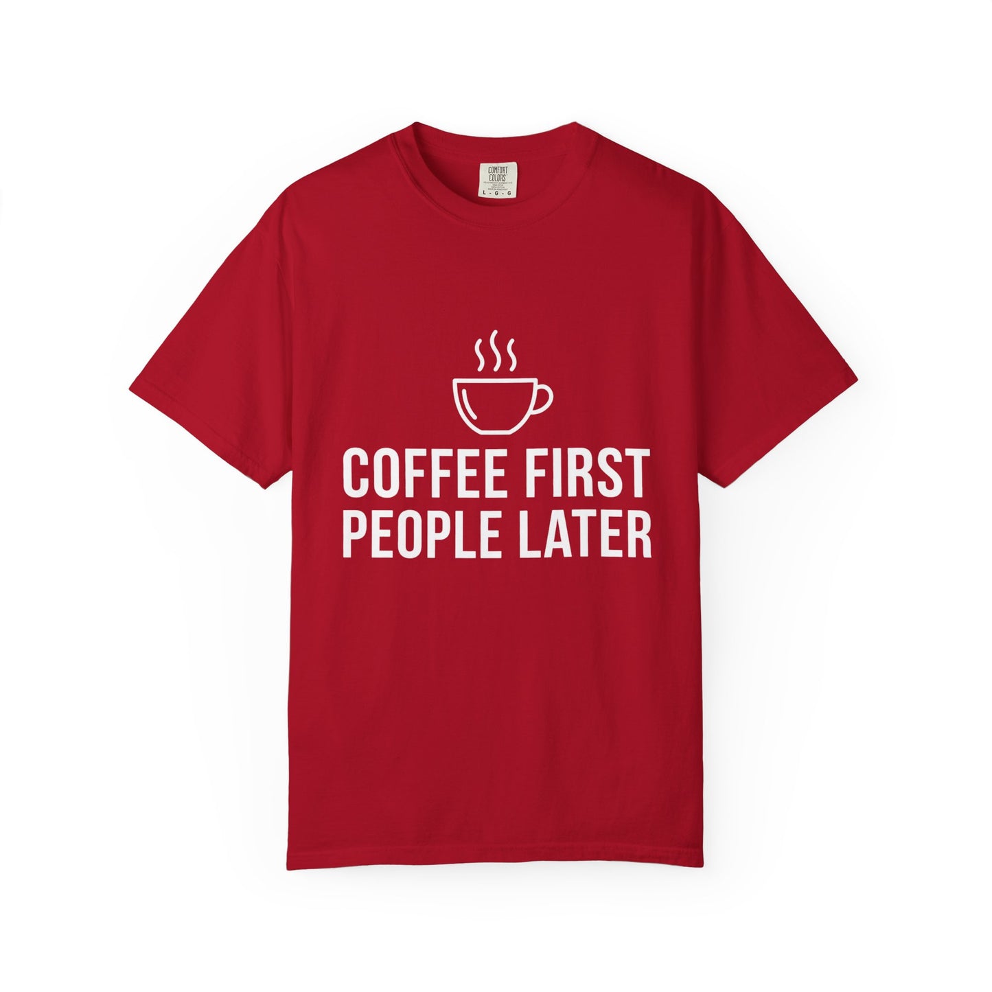 Coffee First People Later T-Shirt — Soft Vintage Tee