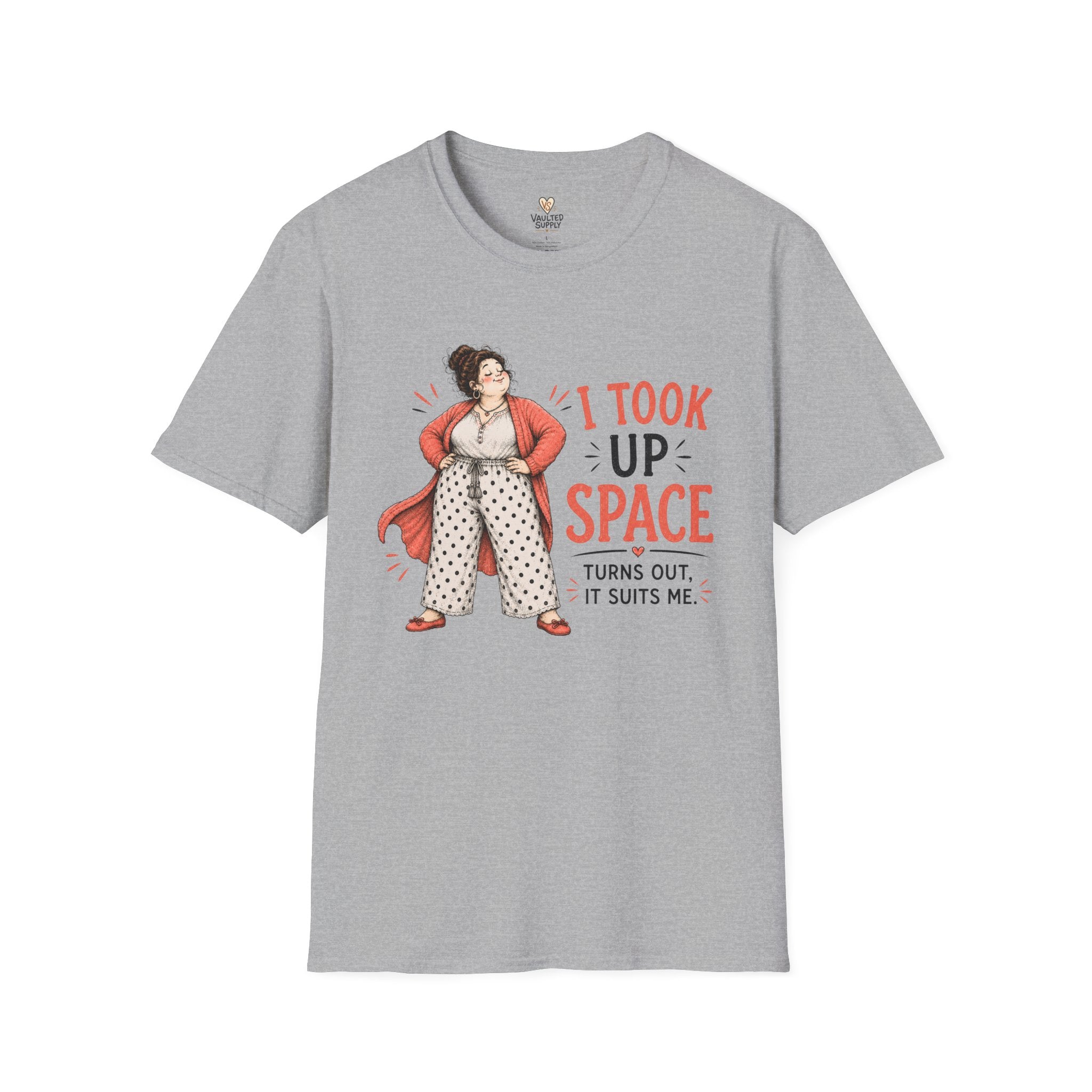 I Took Up Space T-Shirt