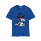 Maybe Tomorrow T-Shirt