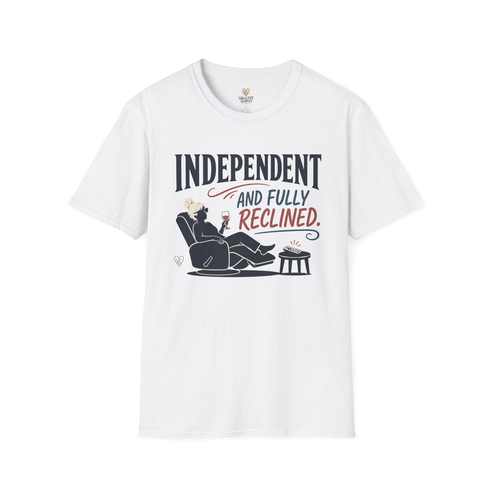 Independent and Fully Reclined T-Shirt