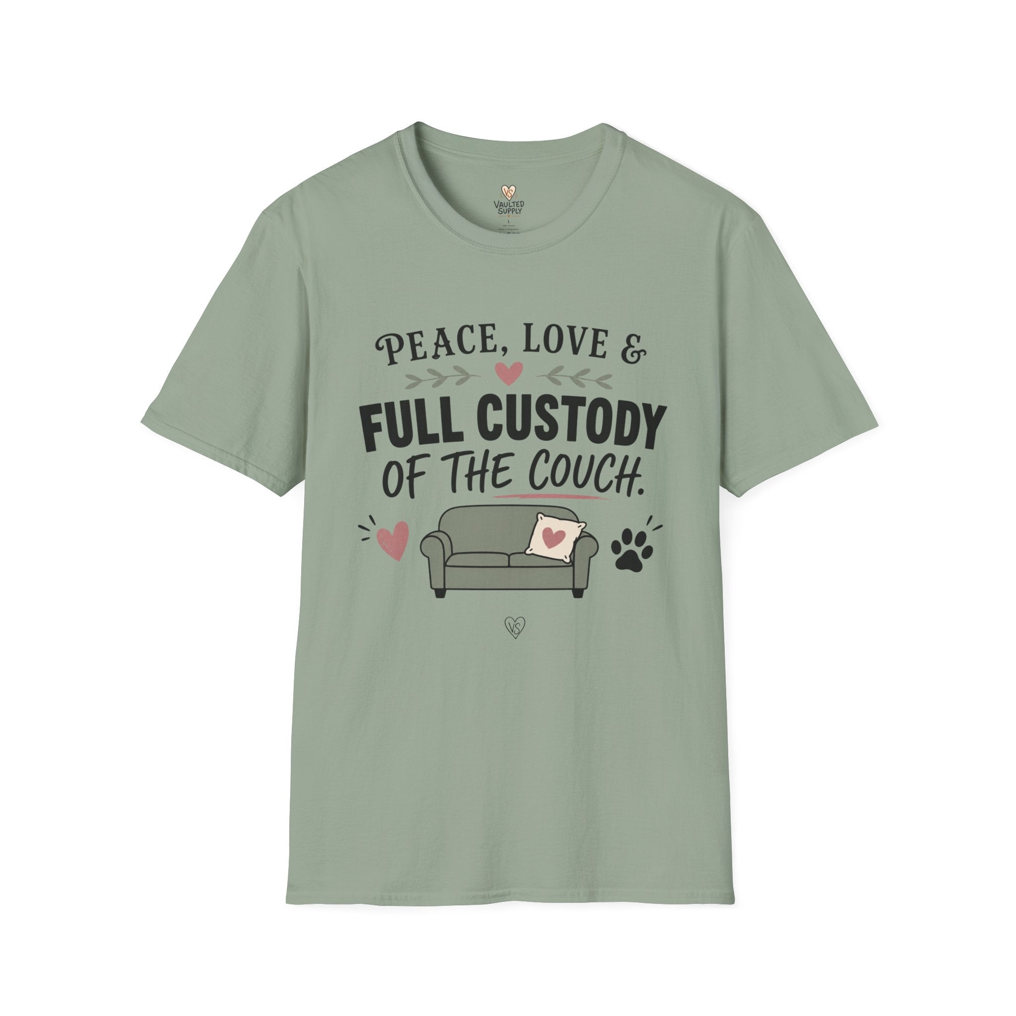 Peace, Love & Full Custody of the Couch T-Shirt