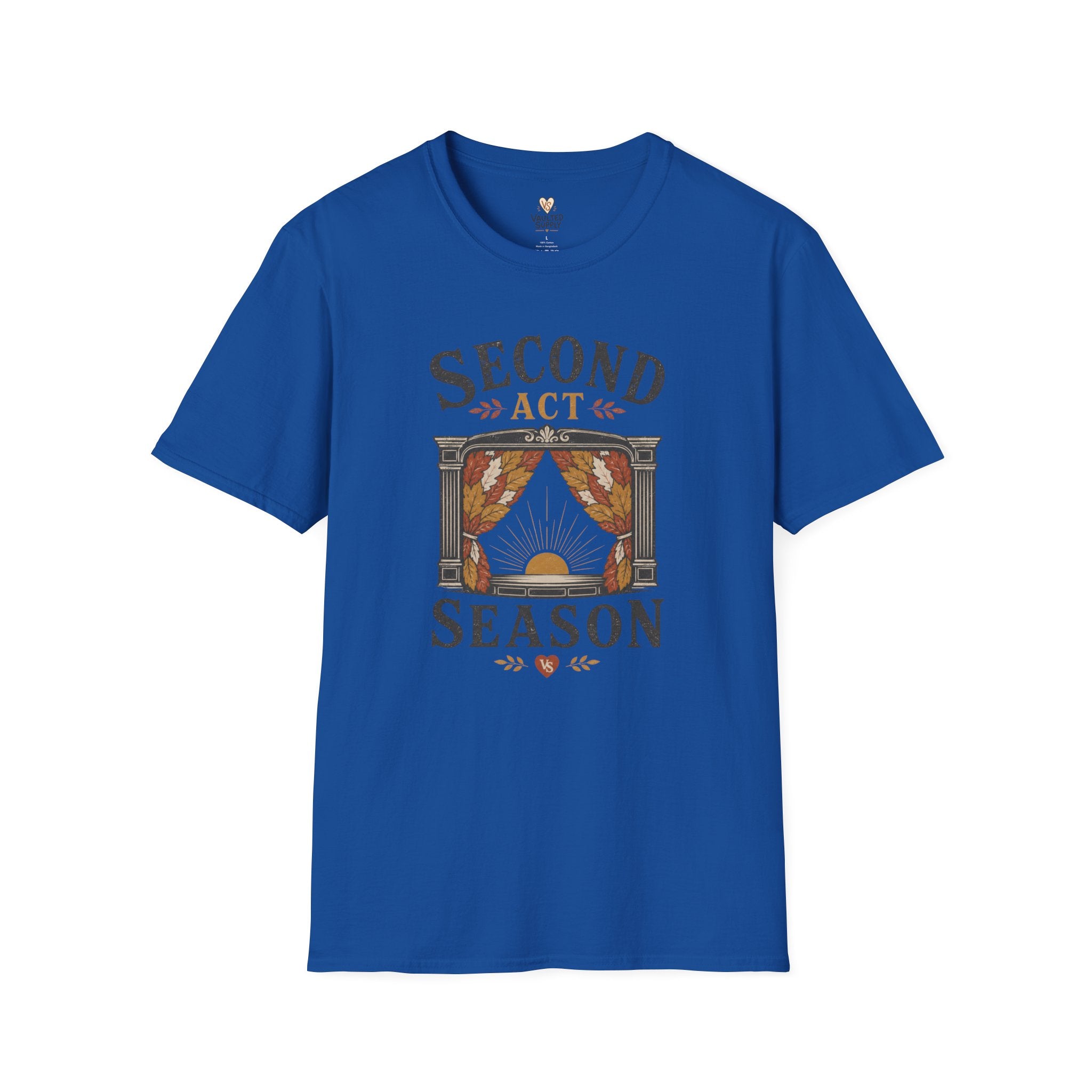 Second Act T-Shirt