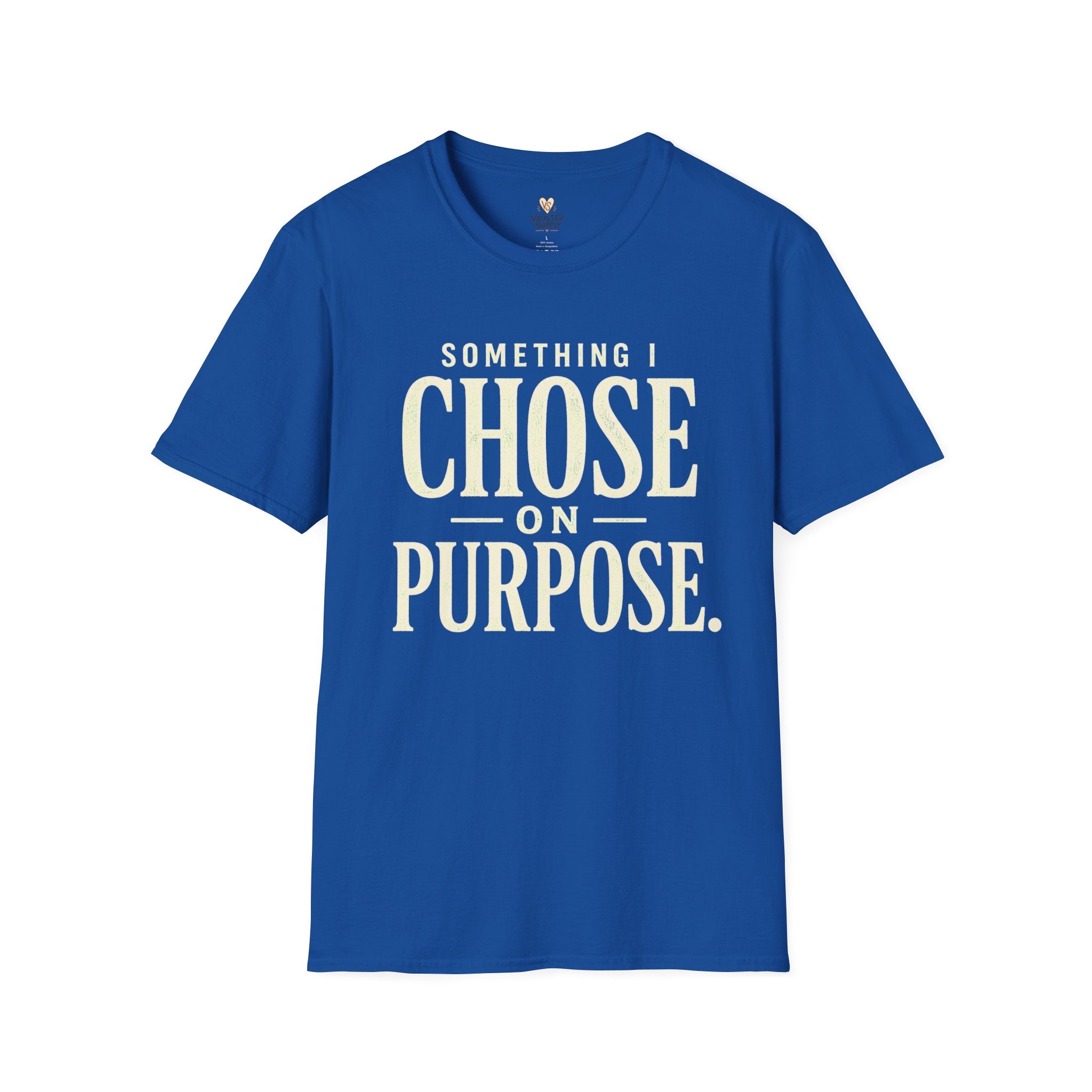 Choose on Purpose T-Shirt