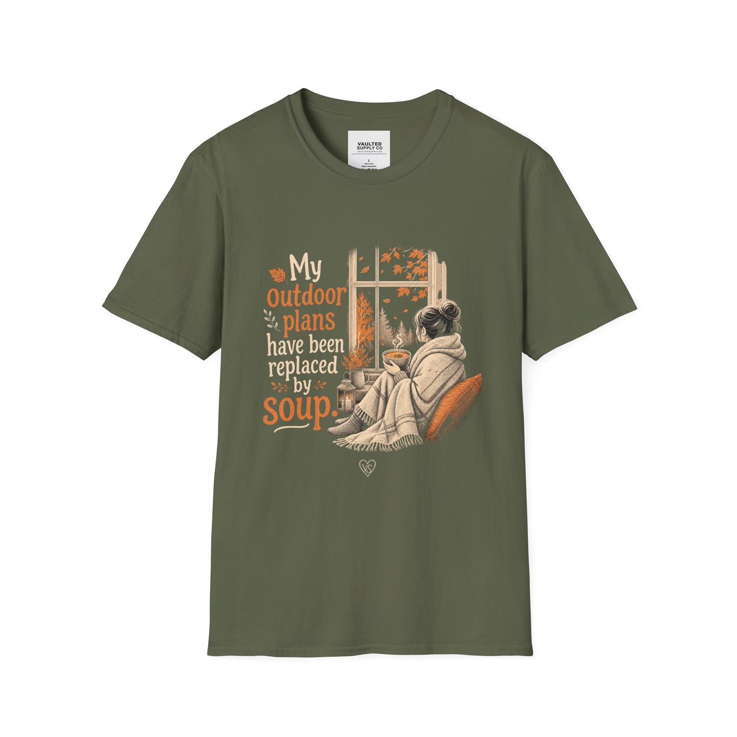 Cozy Fall Tee — "My Outdoor Plans Have Been Replaced By Soup"