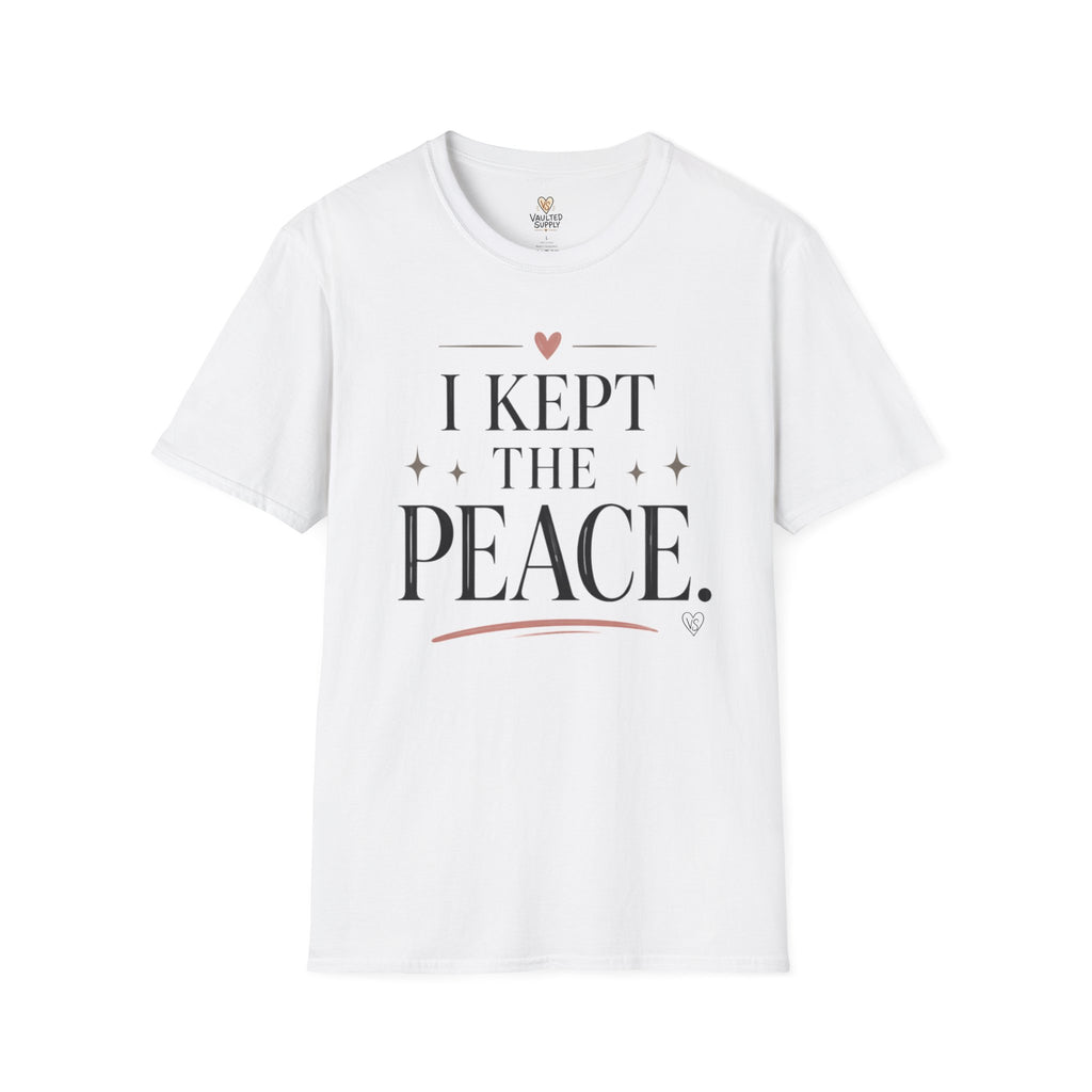 I Kept The Peace T-Shirt