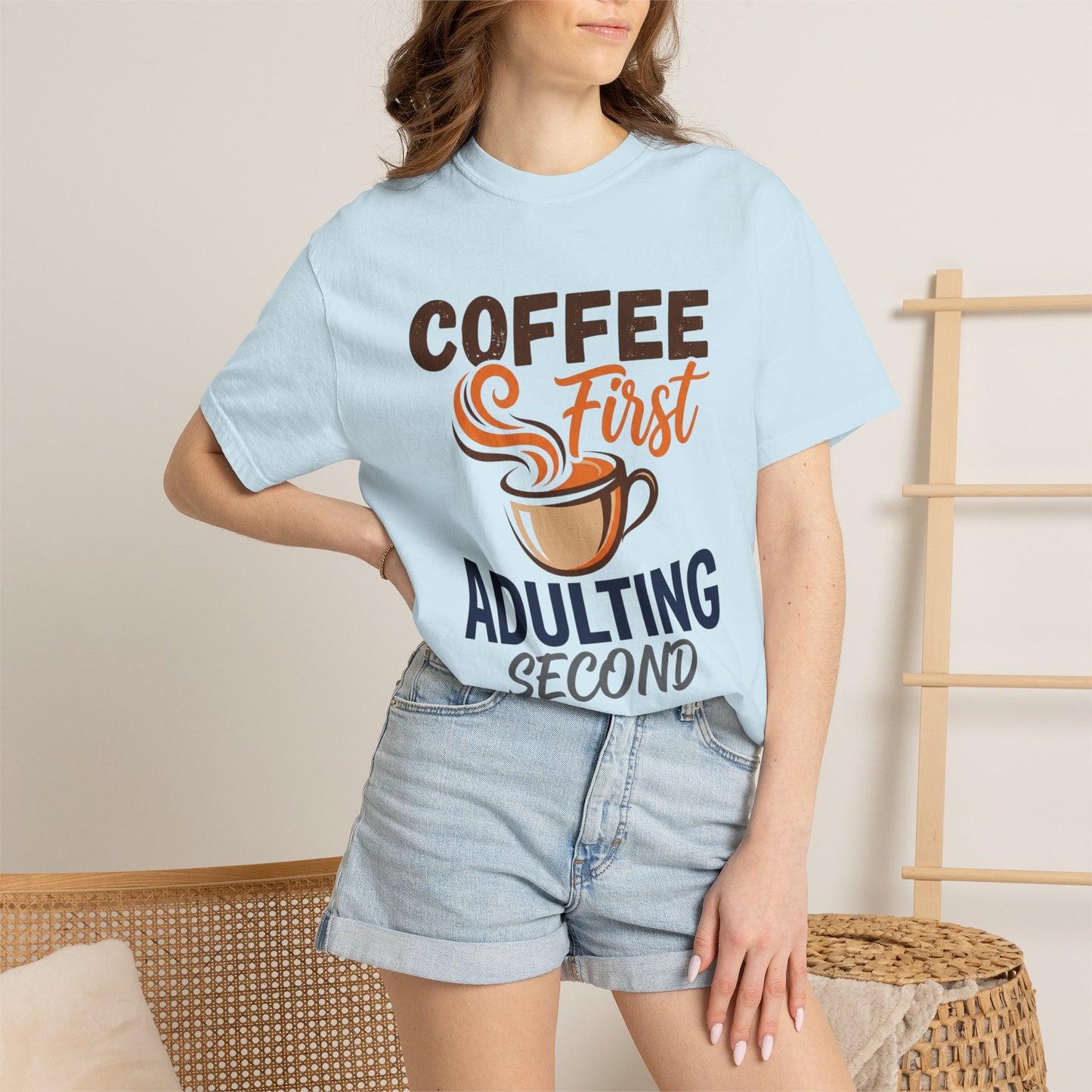 Coffee First Adulting Second T-Shirt
