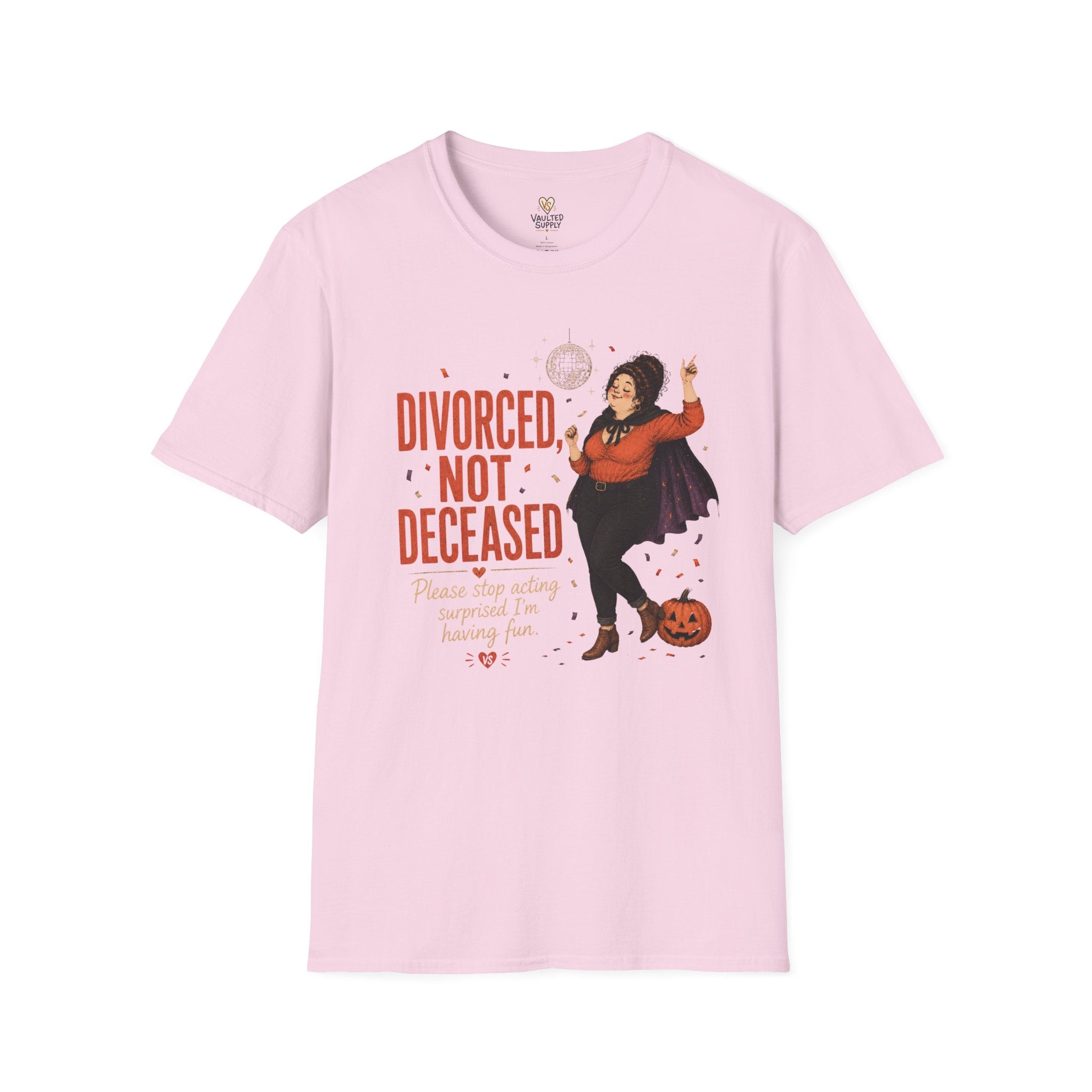 Divorced not Deceased T-Shirt