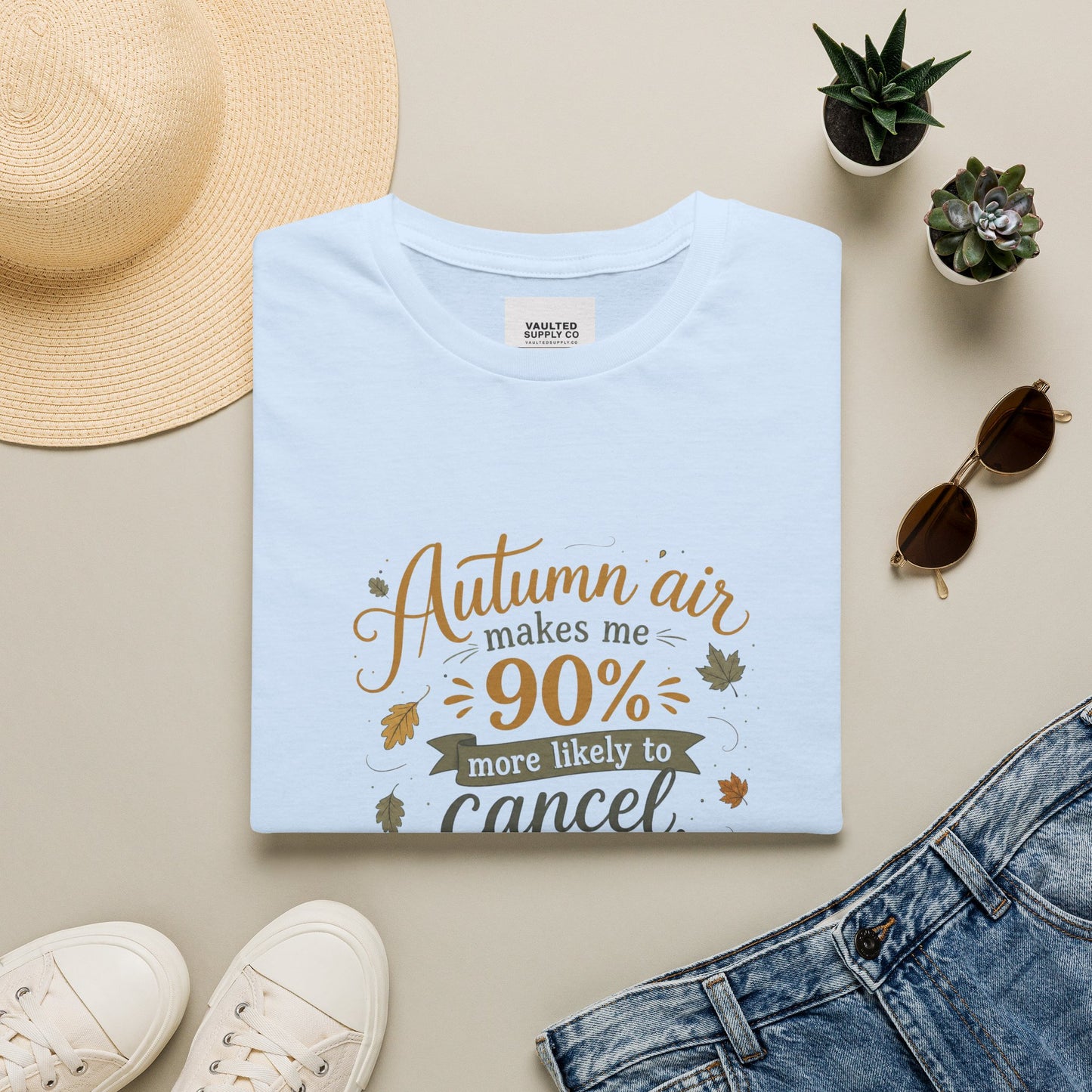 T-Shirt — "Autumn air makes me 90% more likely to cancel" Cozy Fall Graphic Tee