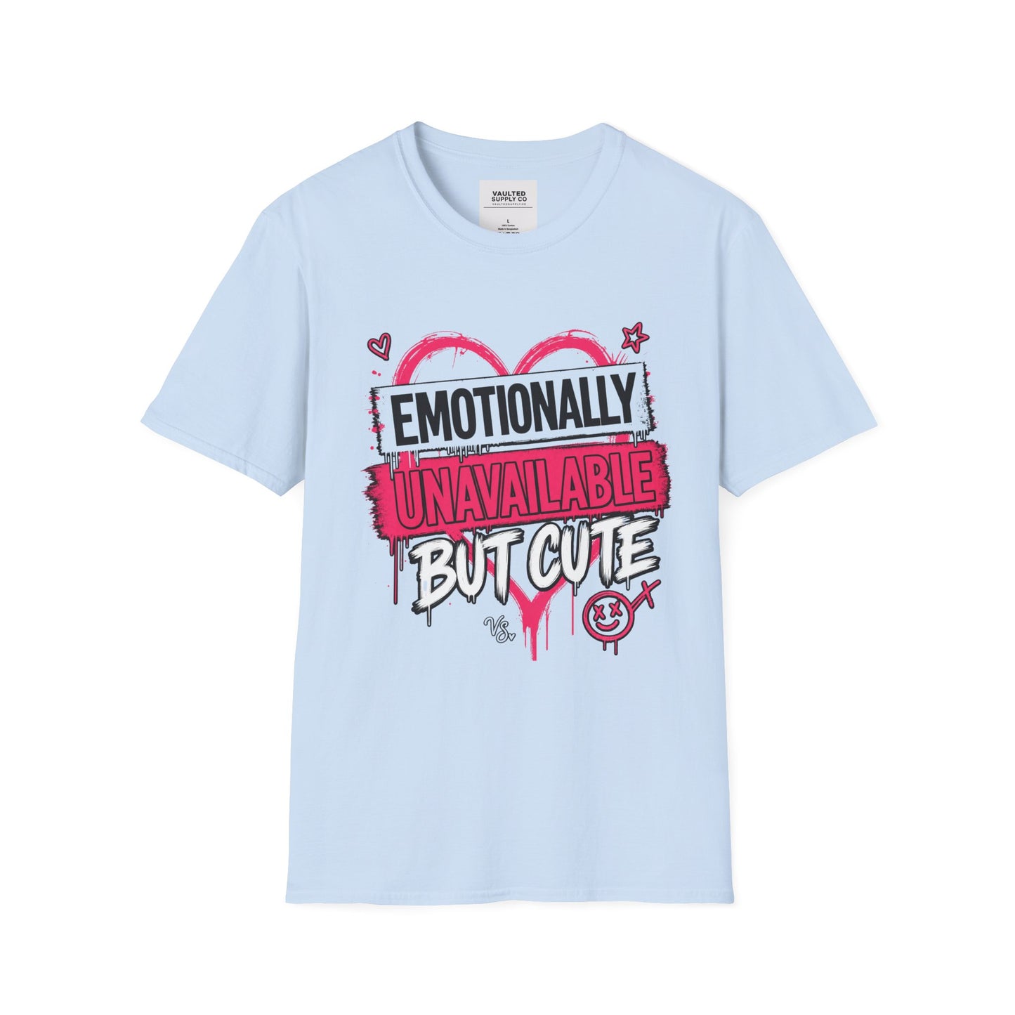 T-Shirt — "Emotionally Unavailable But Cute" Graphic Tee