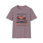 Past is Rosier T-Shirt