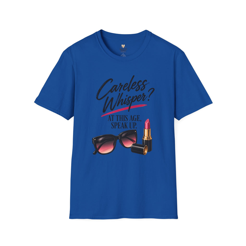 Speak Louder T-Shirt