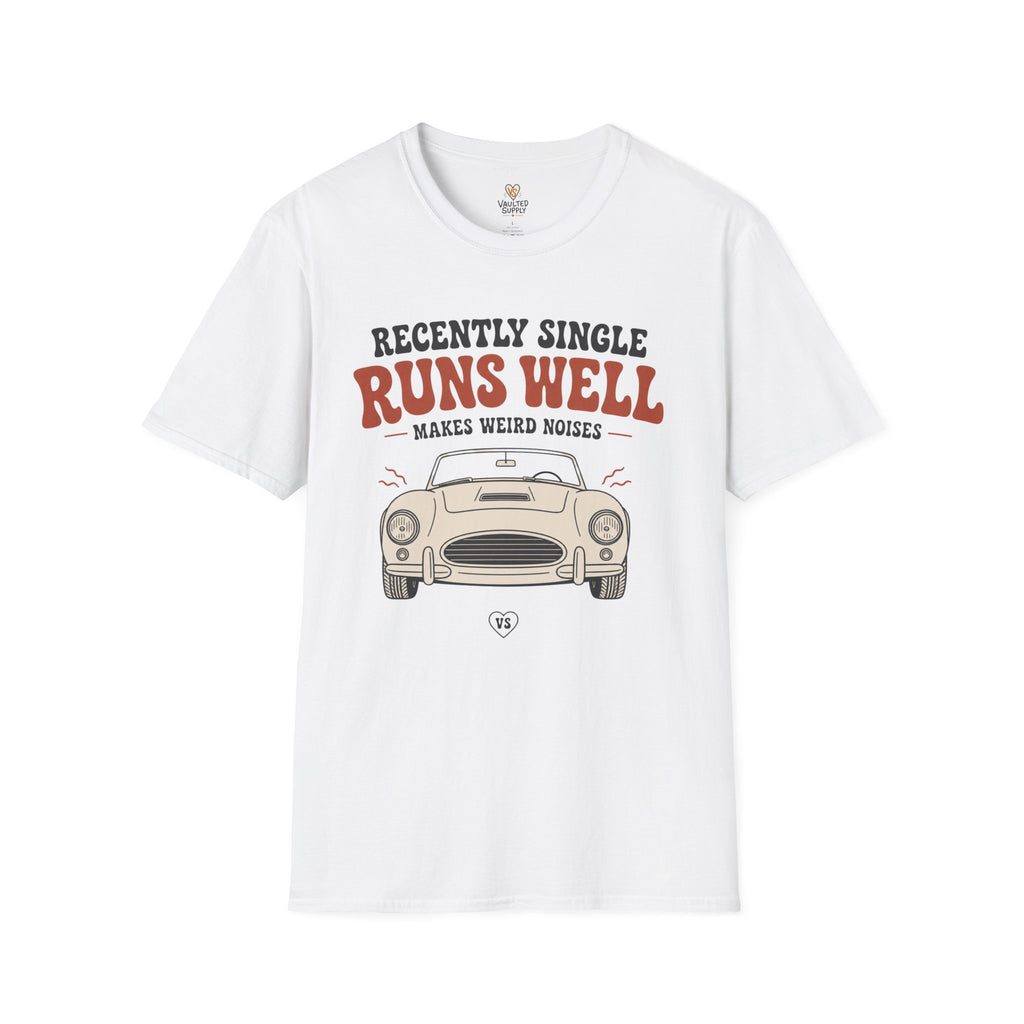 Recently Single Runs Well T-Shirt