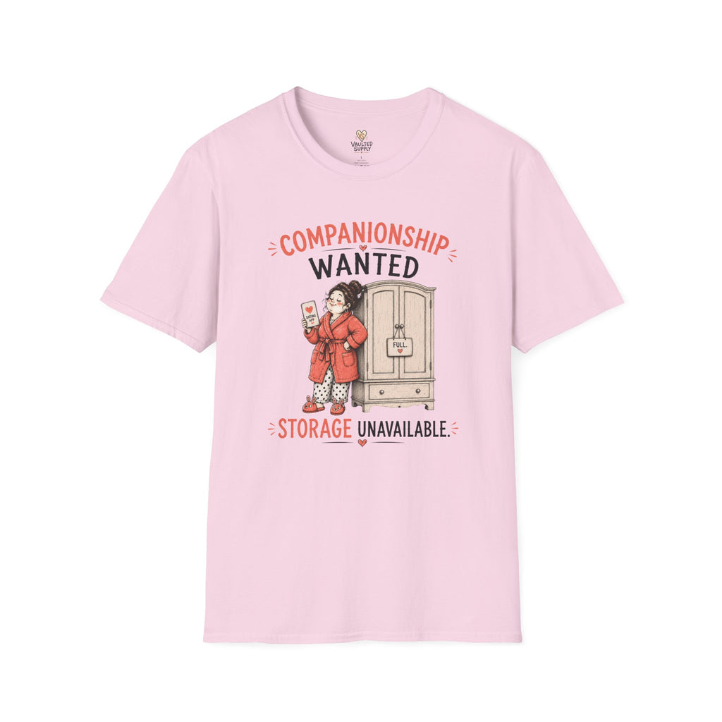 Companionship Wanted Storage Unavailable T-Shirt