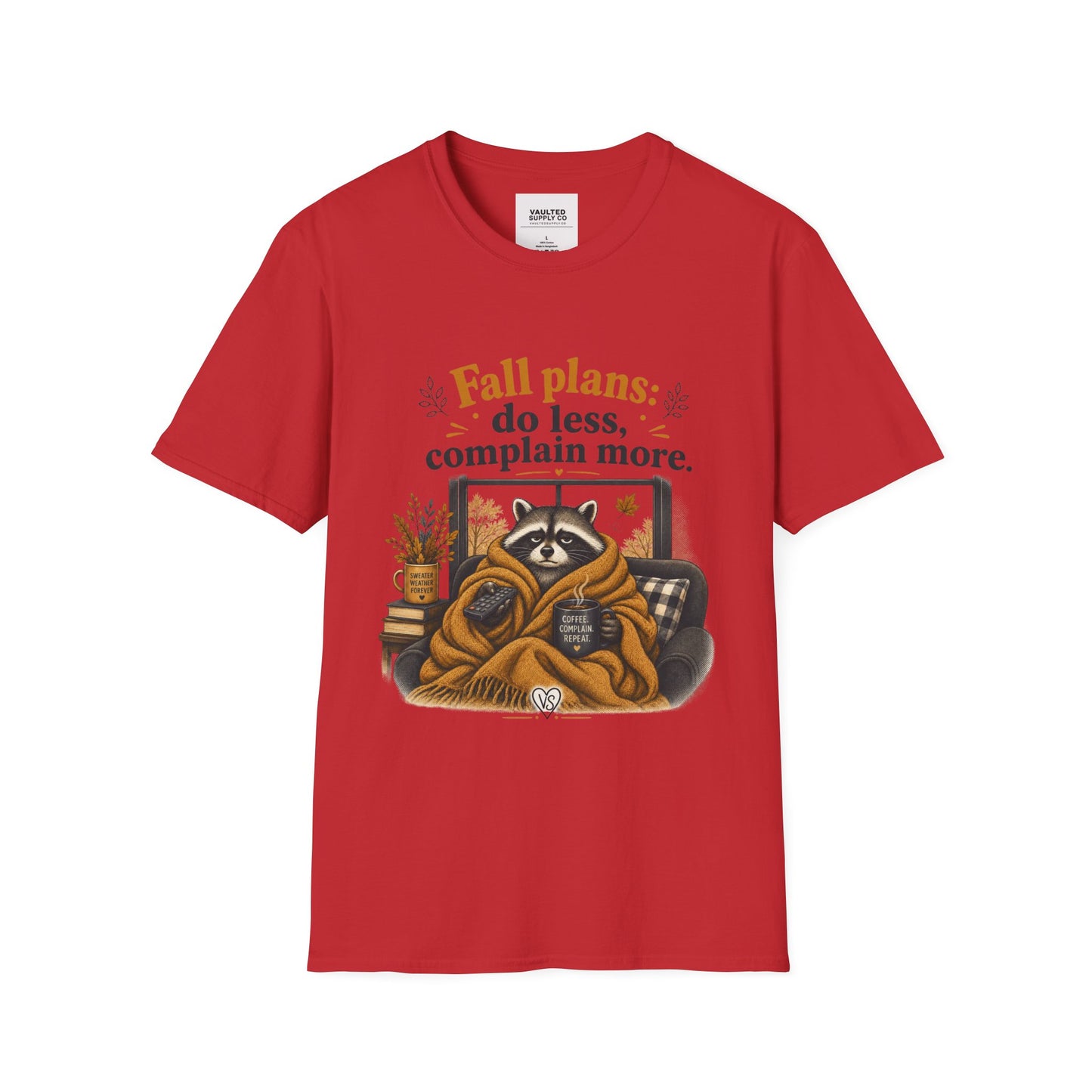 Fall Plans Raccoon Tee — "Fall plans: do less, complain more."