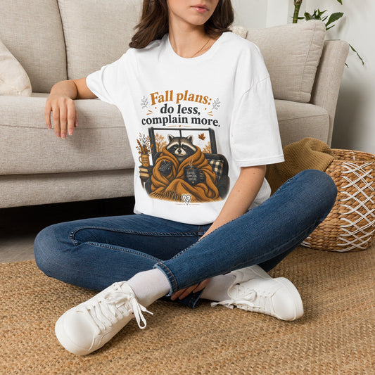 Fall Plans Raccoon Tee — "Fall plans: do less, complain more."
